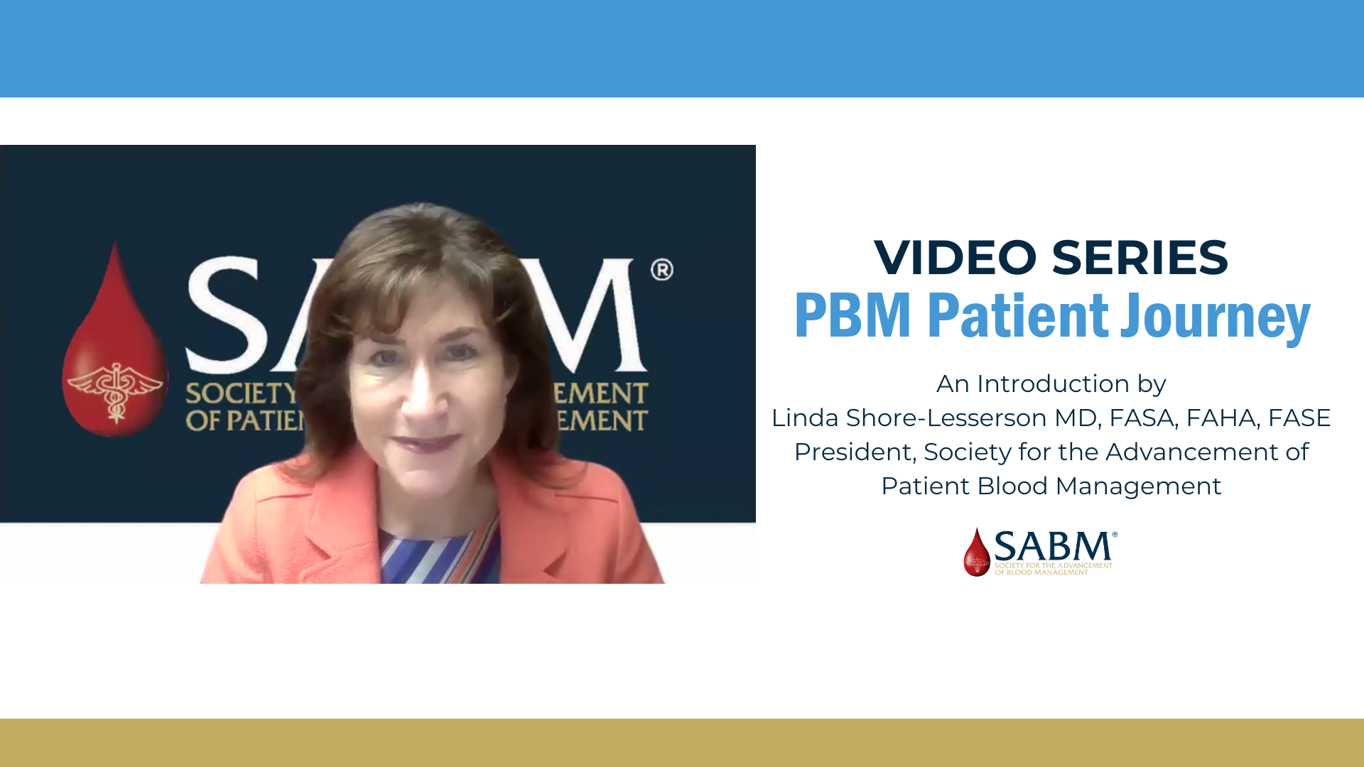 Dr. Linda Shore-Lesserson Introduces PBM Patient Journey Video Series