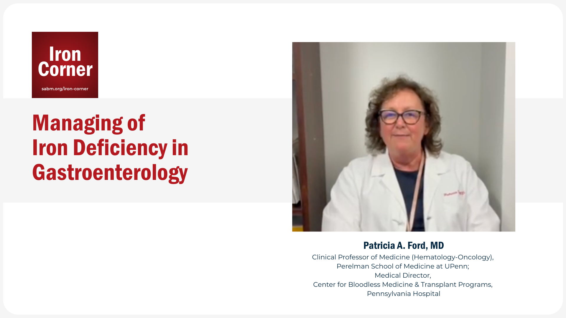 Iron Corner-Gastroenterology-Dr. Ford's Summary Iron Corner-Gastroenterology-Dr. Ford's Summary